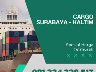 Cargo Surabaya Kalimantan Timur Terpercaya
