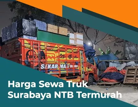 Harga Sewa Truk Surabaya NTB Termurah
