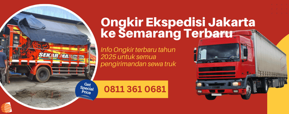 Ongkir Ekspedisi Jakarta ke Semarang Terbaru 2025